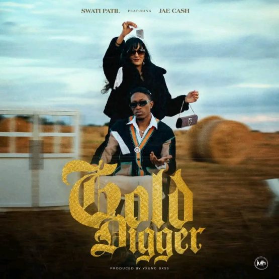 Swati Patil ft. Jae Cash – Gold Digger Mp3 Download