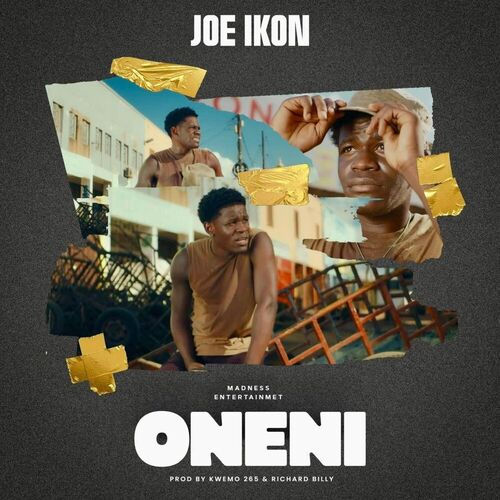 Joe Ikon - Oneni Mp3 Download