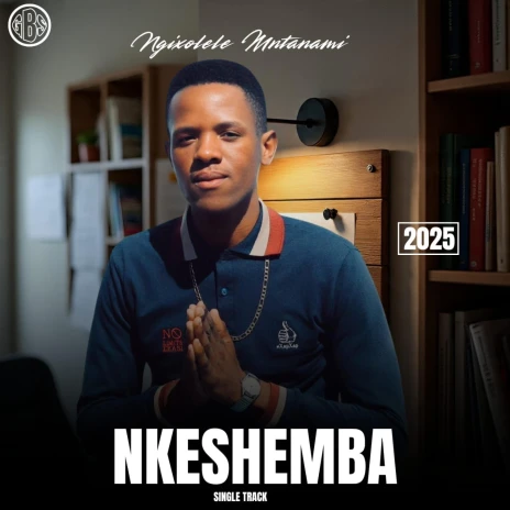 Nkeshemba – Ngixolele Mtanami Mp3 Download 