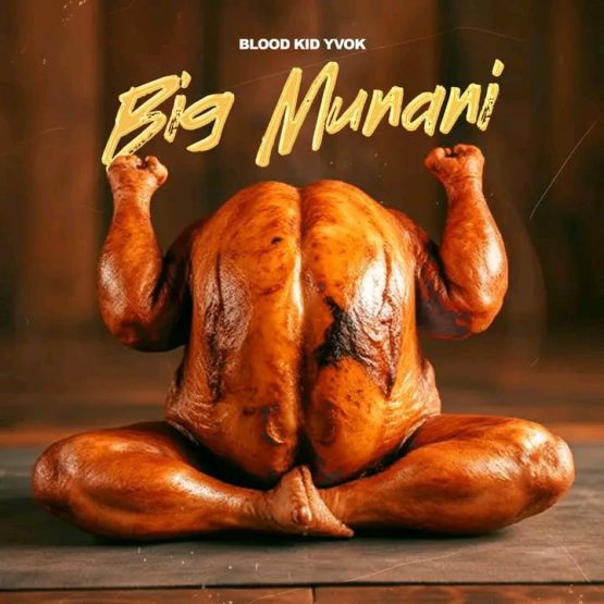 Blood Kid - Big Munani Mp3 Download 