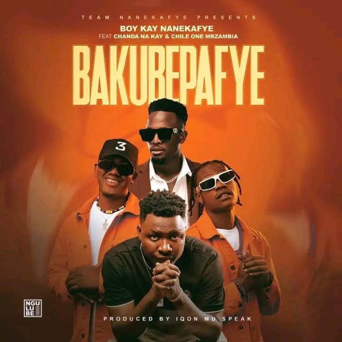 Boy Kay ft Chanda Na Kay & Chile One - Bakubepafye Mp3 Download 