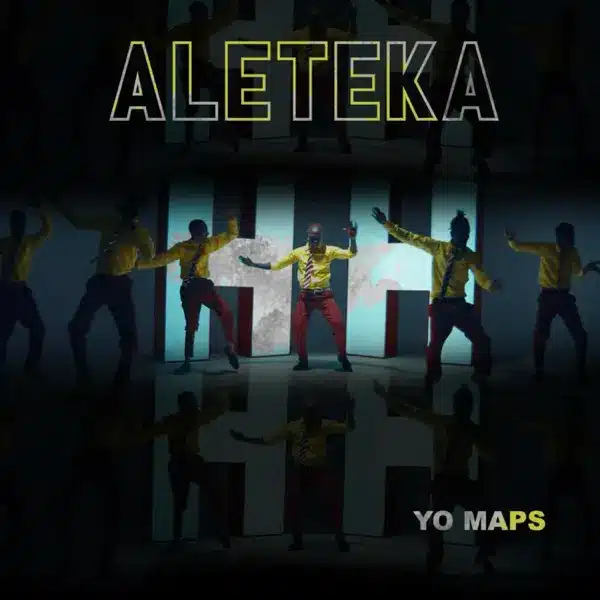 Yo Maps – Aleteka (UPND Campaign Song) Mp3 Download